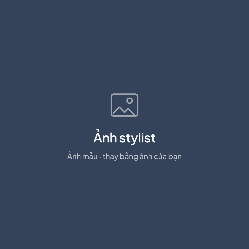 Ảnh mẫu, thay bằng ảnh của bạn: stylist của salon